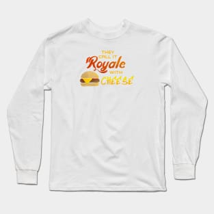 They Call It Long Sleeve T-Shirt